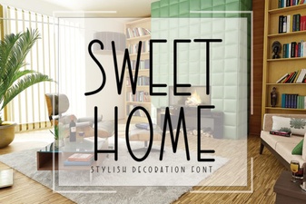 Explore the Sweet Home Font for Modern Design Projects